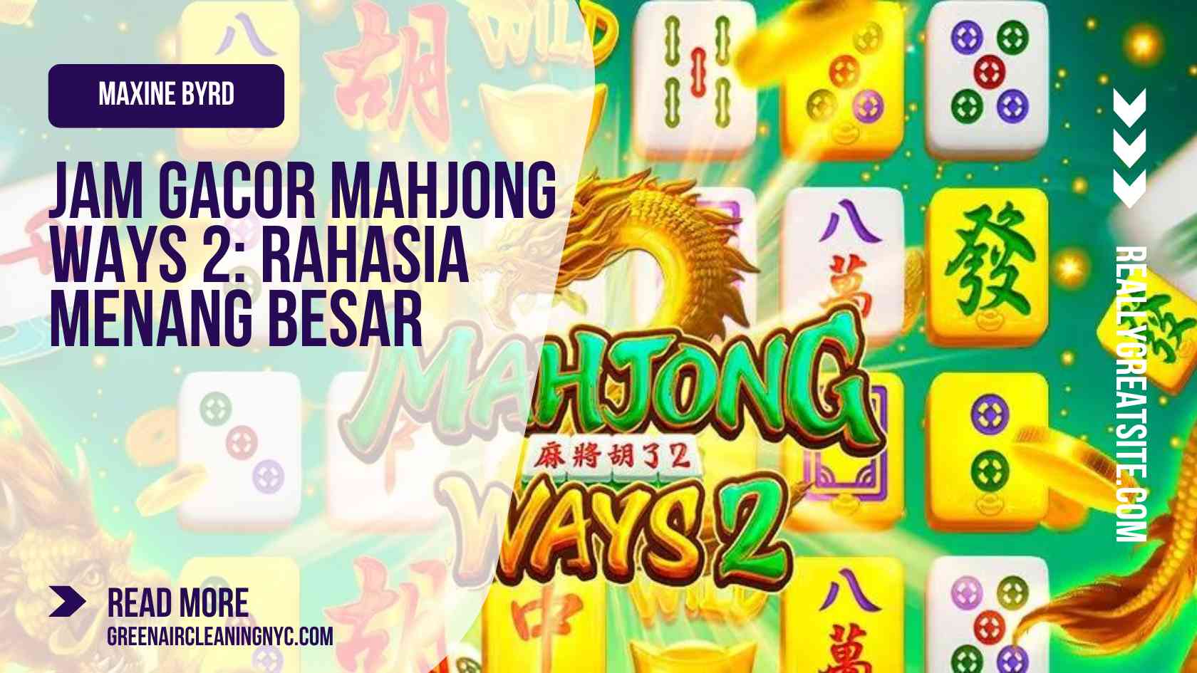 Jam Gacor Mahjong Ways 2: Rahasia Menang Besar